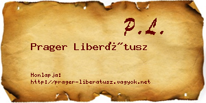 Prager Liberátusz névjegykártya